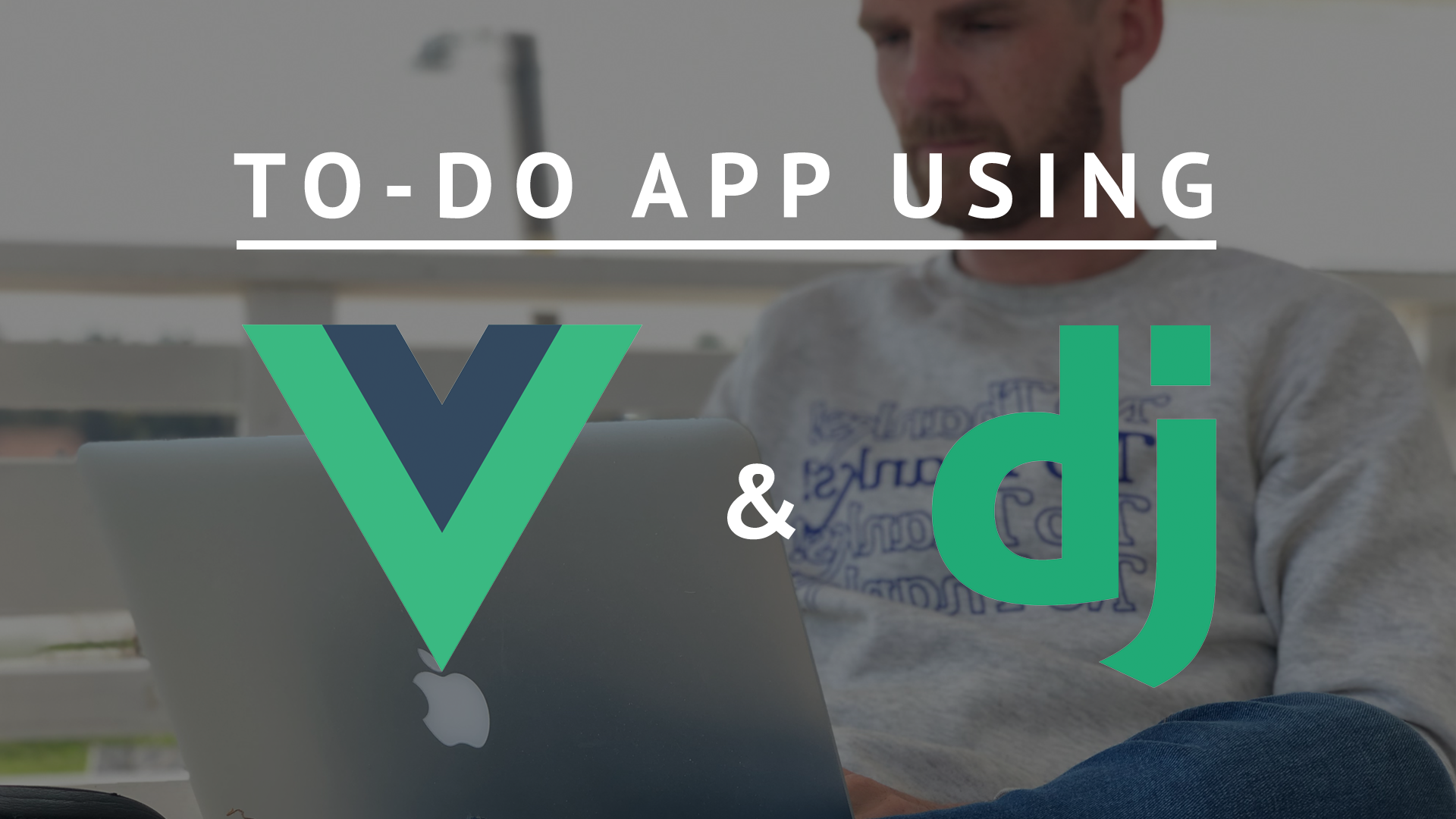Building a todo app using Vue and Django (Django rest framework)
