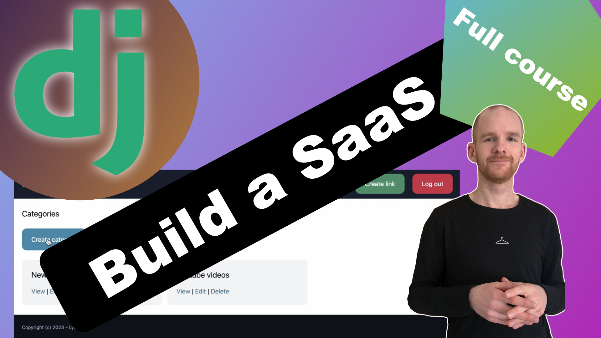 Full Django Course - Build A SaaS From Scratch