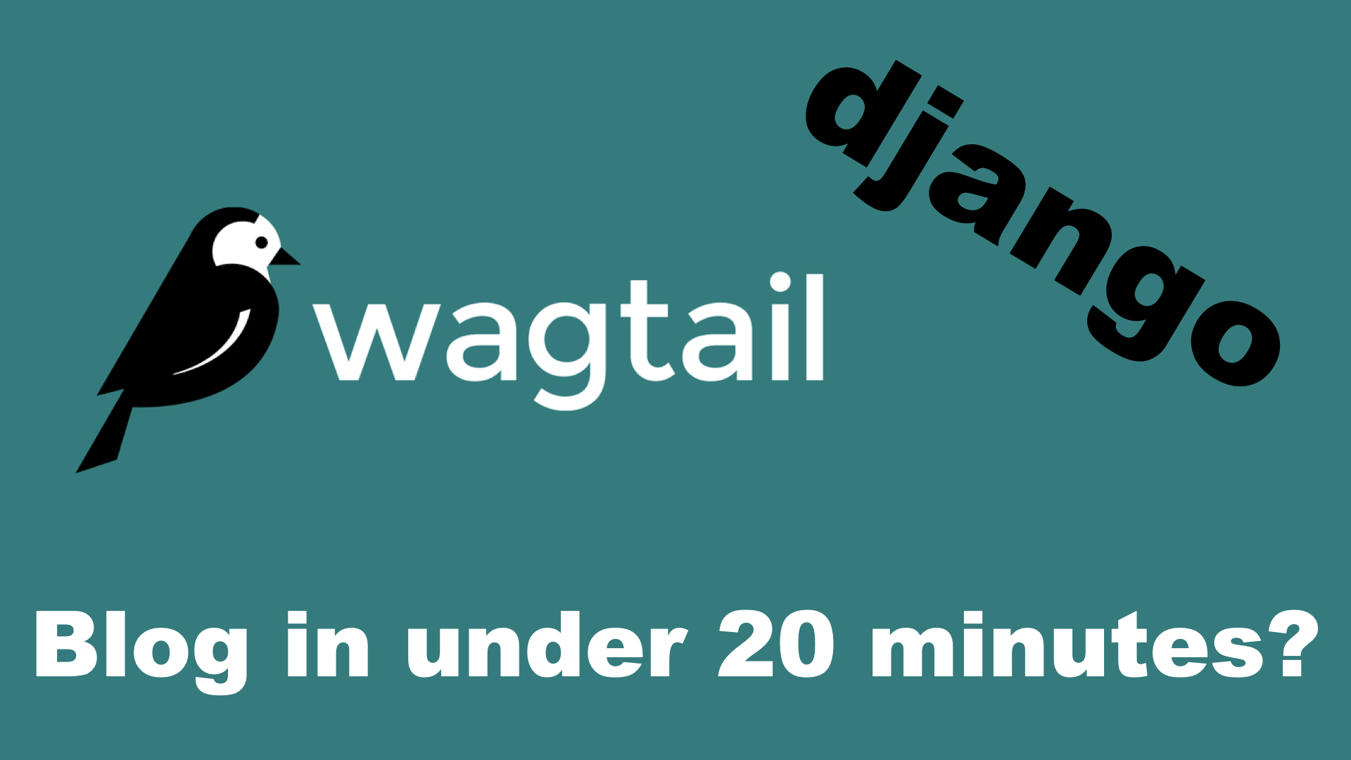 Django Wagtail CMS | Building A Blog In 20 Minutes
